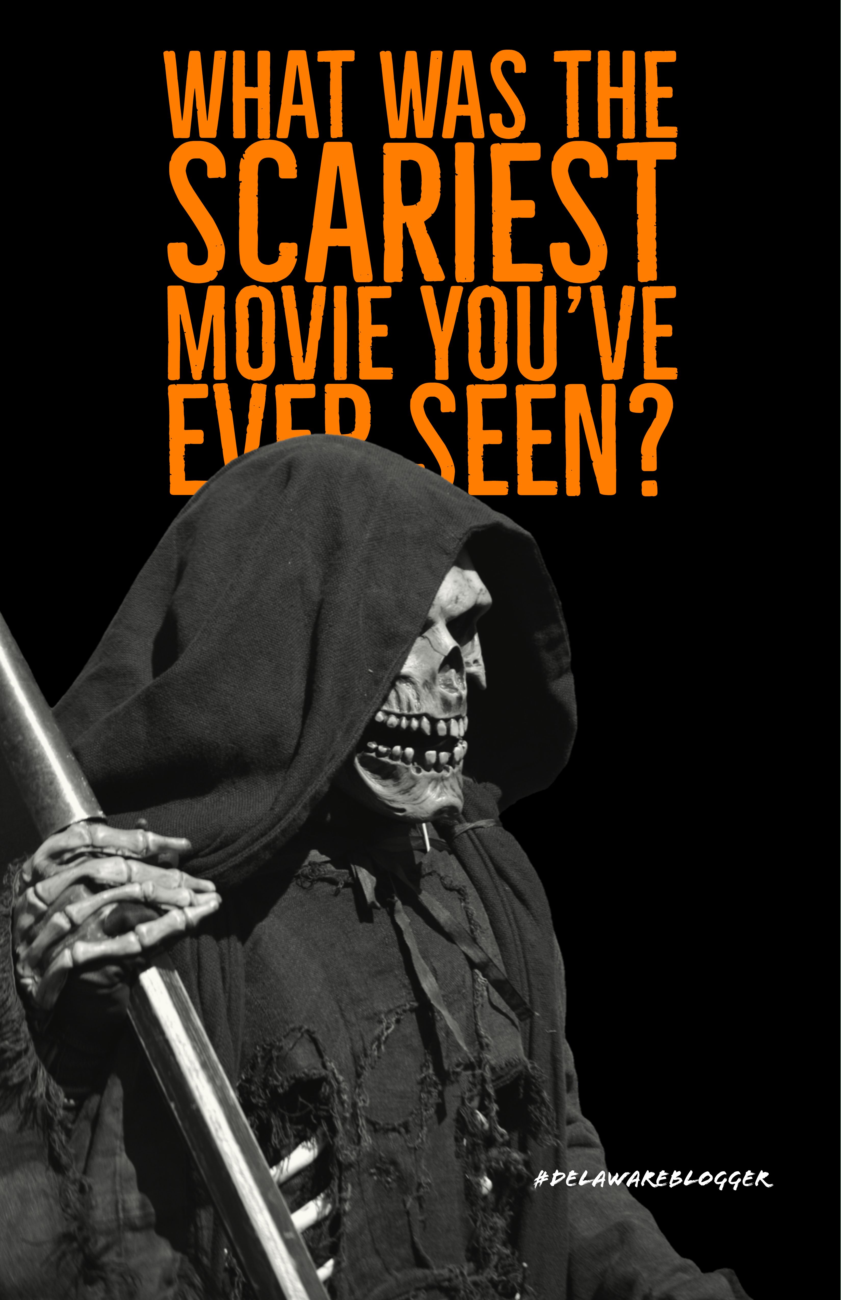 What Was The Scariest Movie That You’ve Ever Seen? - DelBlogger